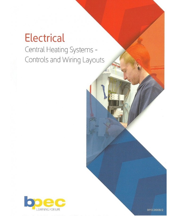 BPEC Electrical Central Heating Systems, Controls and Wiring Layouts Edition 2017 (PDF)