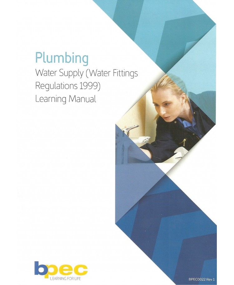 BPEC Water Supply (Water Fittings Regulations 1999) Learning Manual Edition 2017 (PDF)