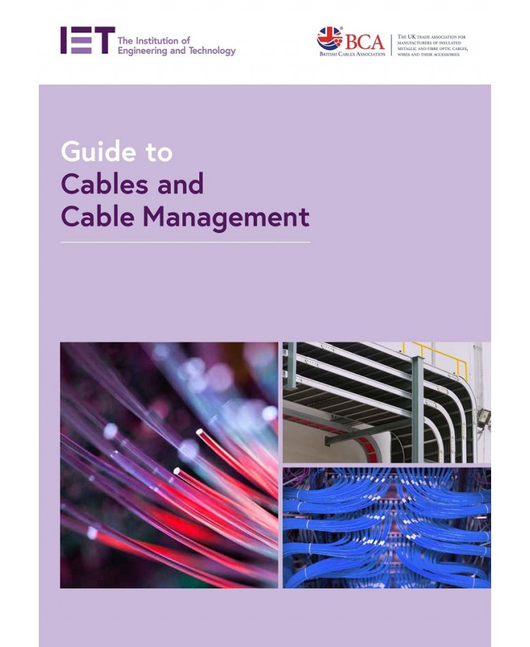 IET Guide to Cables and Cable Management Edition 2020 (PDF)