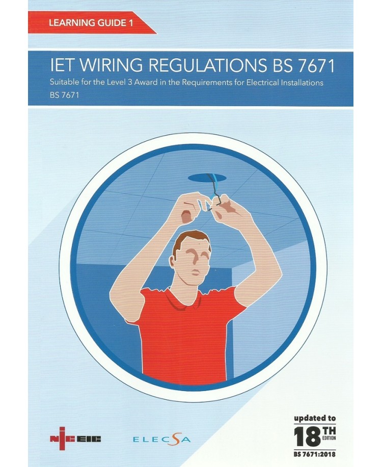 NICEIC Learning Guide 1 IET Wiring Regulations BS 7671 18th Edition 2019 (PDF)
