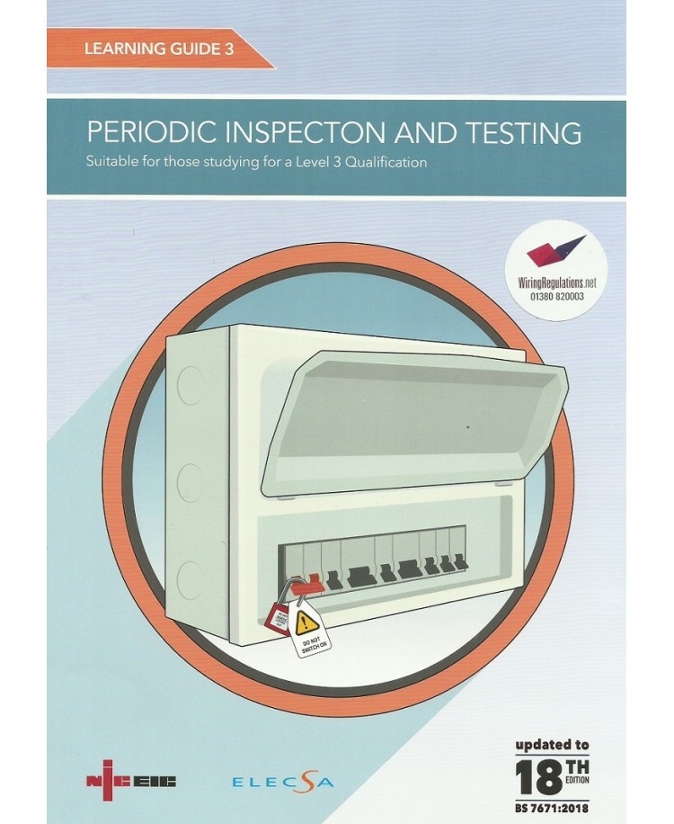 NICEIC Learning Guide 3 Periodic Inspection & Testing 18th Edition 2019 (PDF)