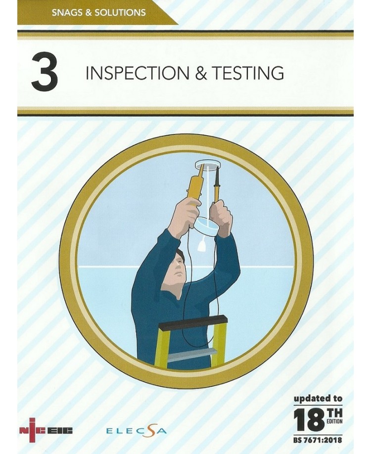 NICEIC Snags & Solutions 3 Inspection & Testing 18th Edition 2018 (PDF)