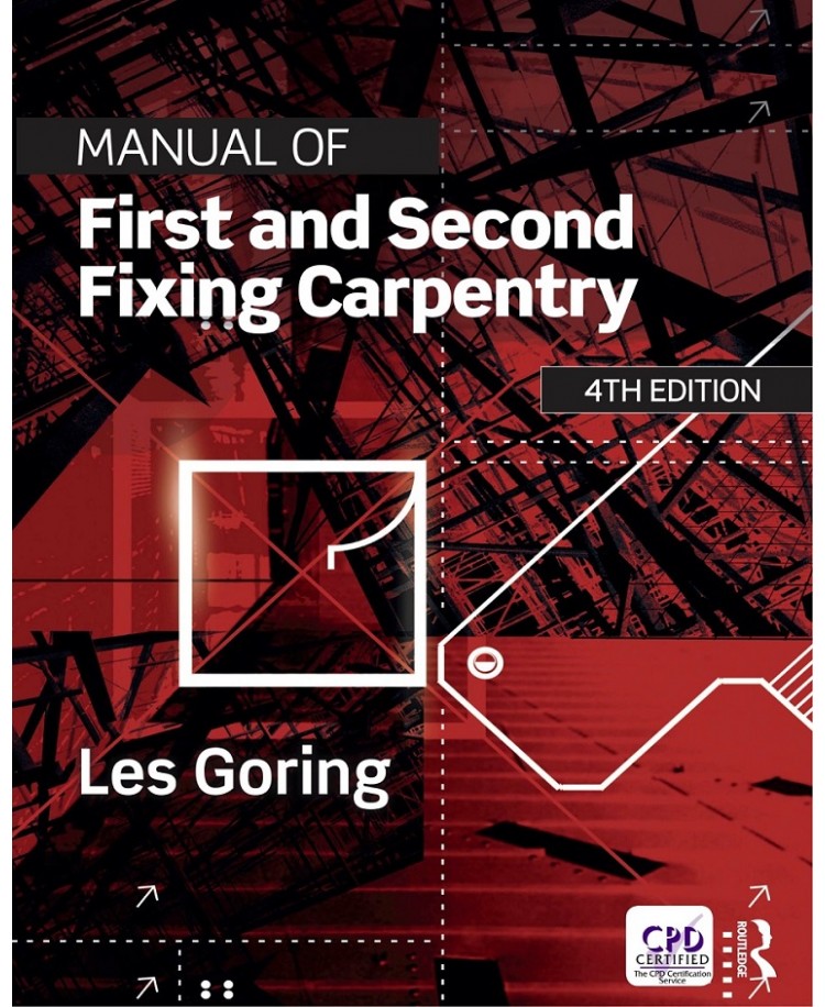 Manual of First and Second Fixing Carpentry 4th Edition 2018 (PDF)