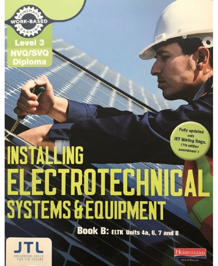Level 3 NVQ Diploma in Installing Electrotechnical Systems and Equipment. Book B (PDF)