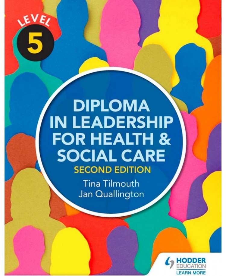 Level 5 Diploma in Leadership for Health and Social Care 2nd Edition (PDF)