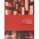 Guide to JCT Minor Works Building Contract 2016, Edition 2021 (PDF)