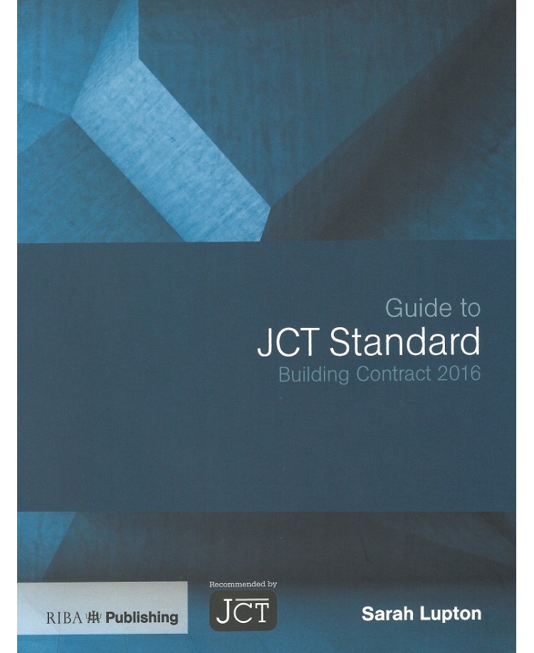 Guide to JCT Standard Building Contract 2016 (PDF)