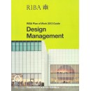 RIBA Plan of Work 2013 Guide Design Management (PDF)