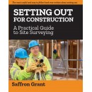 Setting out for Construction-A Practical Guide to Site Surveying Edition 2020 (PDF)