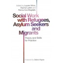 Social Work with Refugees, Asylum Seekers and Migrants Edition 2019 (PDF)