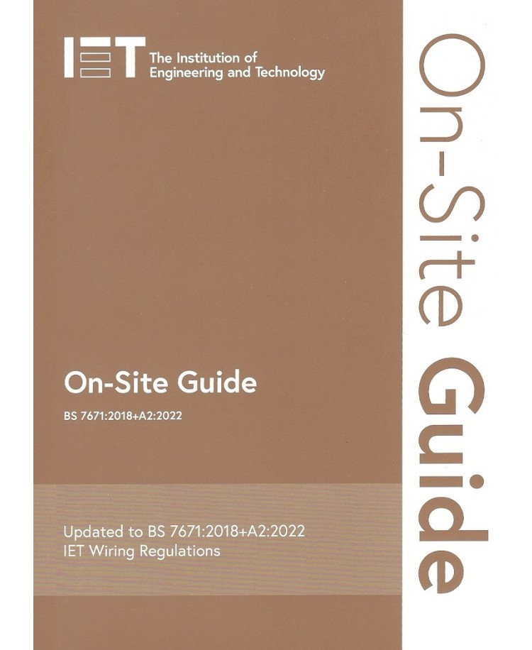 On Site Guide to BS 7671:2018+A2:2022, 8th Edition 2022 (PDF)