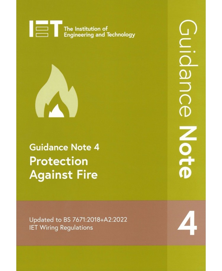 Guidance Note 4 Protection Against Fire BS 7671:2018+A2:2022, 9th Edition 2022 (PDF)
