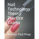 Nail Technology Theory Practice Exams, Edition 2021 (PDF)
