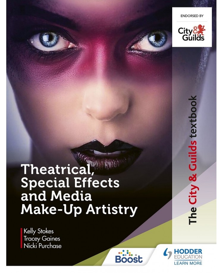 The City & Guilds Textbook: Theatrical, Special Effects and Media Make-Up Artistry. Edition 2021 (PDF)