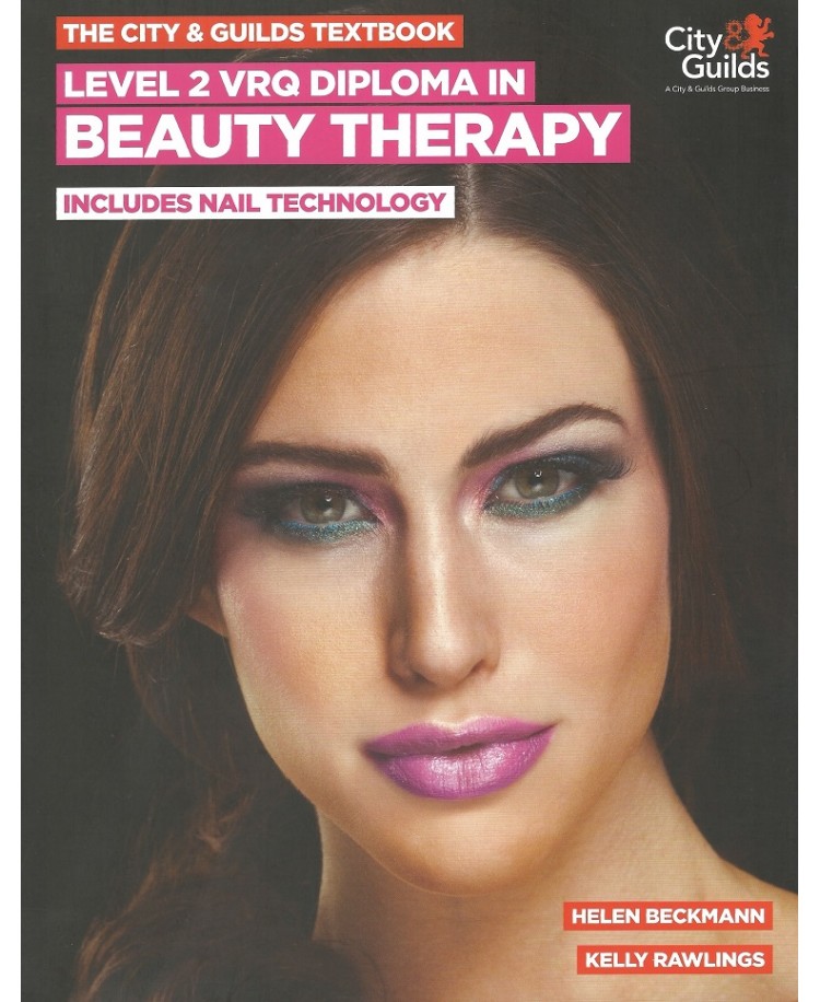 The City & Guilds Textbook: Level 2 VRQ Diploma in Beauty Therapy: includes Nail Technology (PDF)