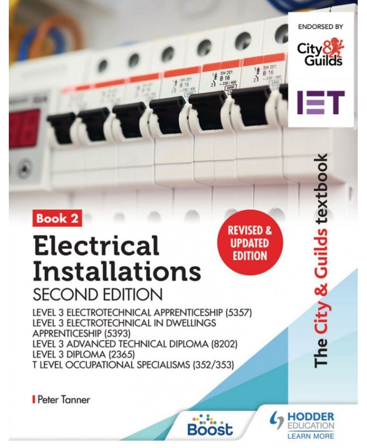 The City & Guilds Book 2 Electrical Installations for Level 3 and T Level Occupational Specialisms (8710) Edition 2022 (PDF)