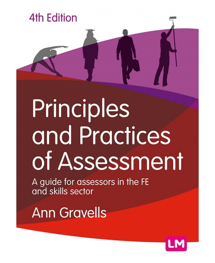 Principles and Practices of Assessment: A guide for assessors in the FE and skills sector, Edition 2021 (PDF)
