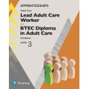 Apprenticeship Lead Adult Care Worker and BTEC Diploma in Adult Care Handbook + Activebook: Level 3 (Apprenticeship Level 3 Adult Care), Edition 2018 (PDF)