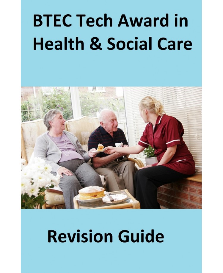 BTEC Tech Award in Health & Social Care: Revision Guide, Edition 2022 (PDF)
