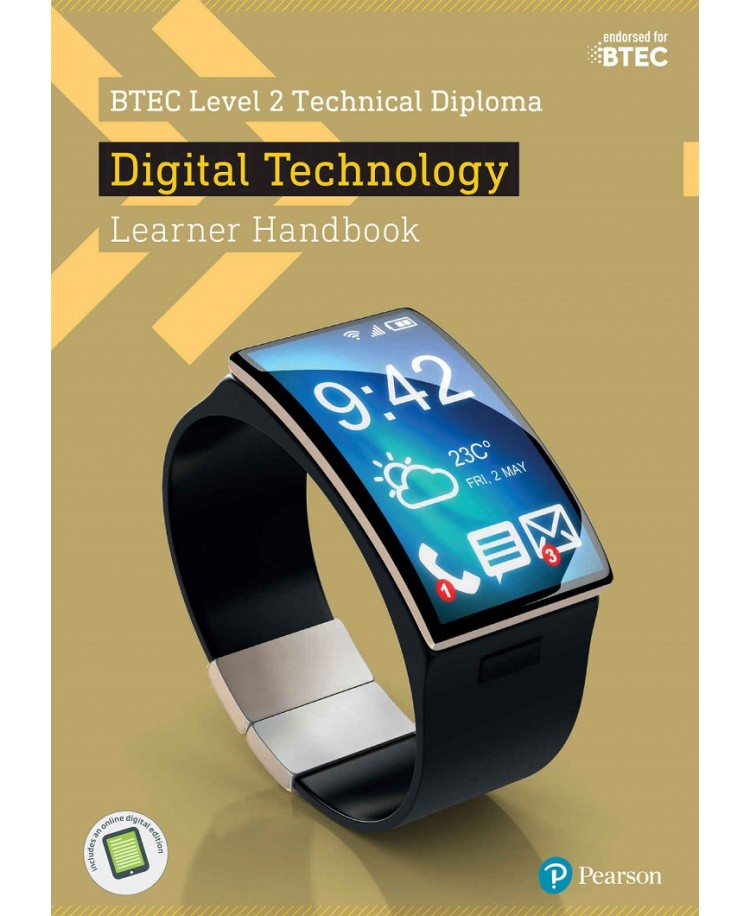BTEC Level 2 Technical Diploma Digital Technology Learner Handbook (PDF)