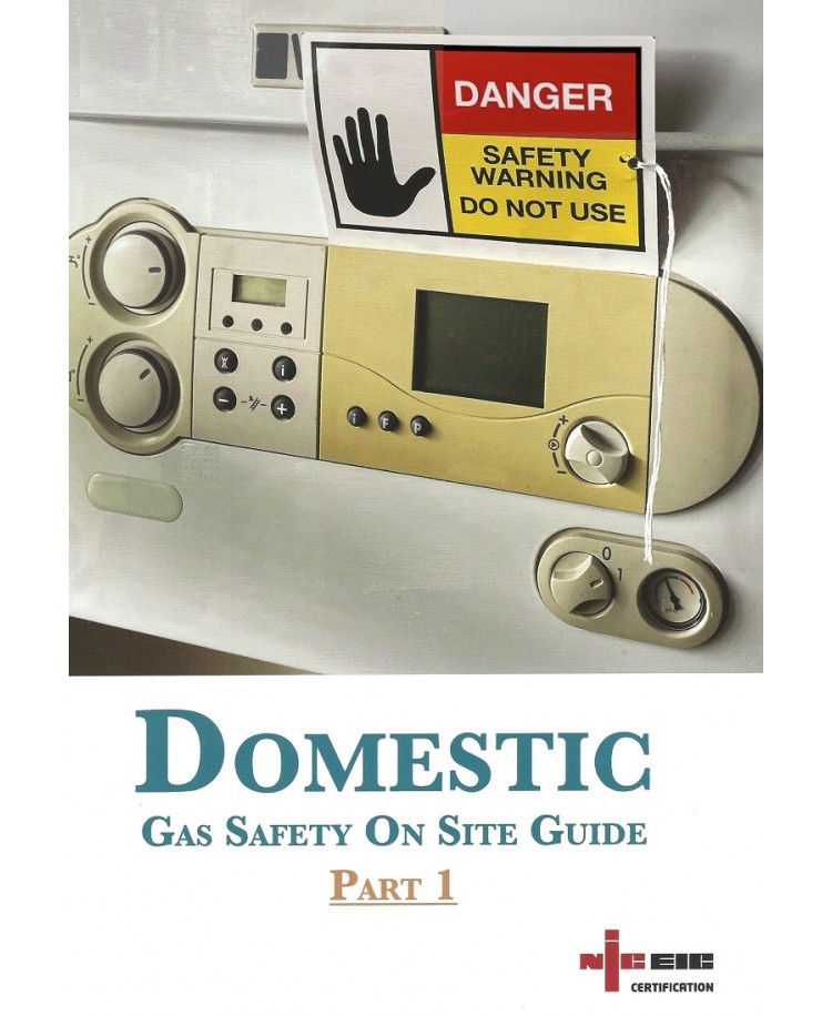 NICEIC Domestic Gas Safety On-Site Guide Part 1 Edition 2023 (Included Corrigendum – May 2023) (PDF)