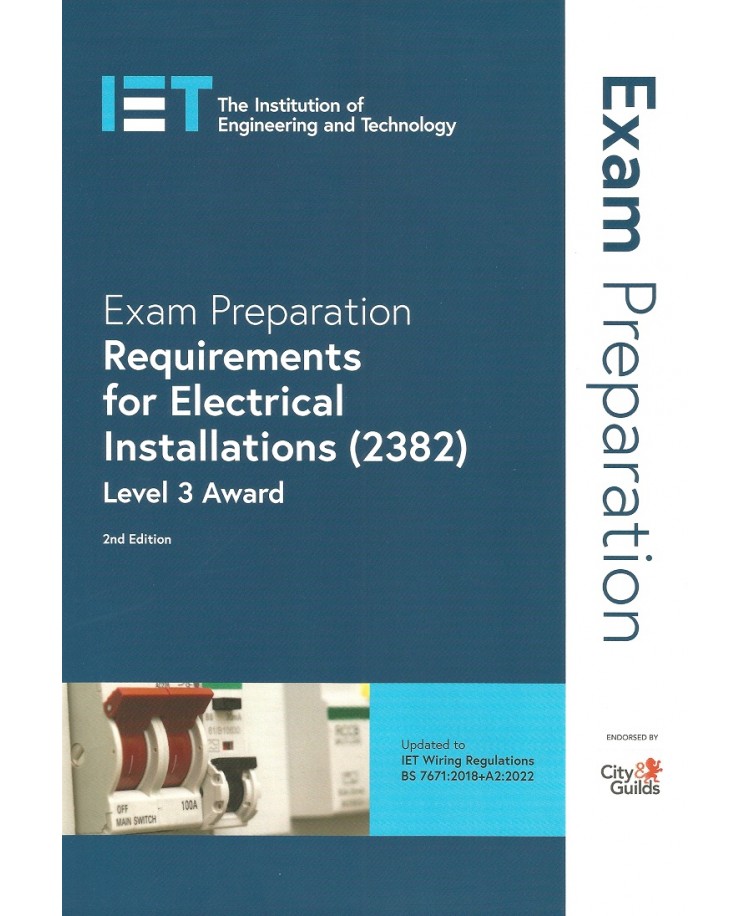 Exam Preparation Requirements for Electrical Installations (2382) Level 3 Award, 2nd Edition 2023 (PDF)